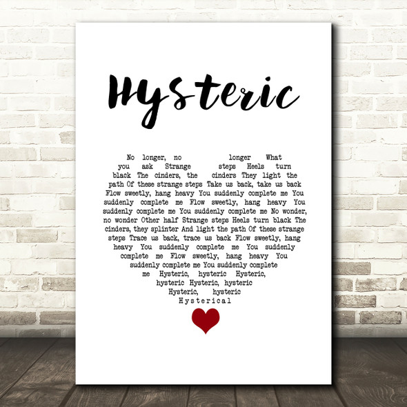 Yeah Yeah Yeahs Hysteric White Heart Song Lyric Wall Art Print
