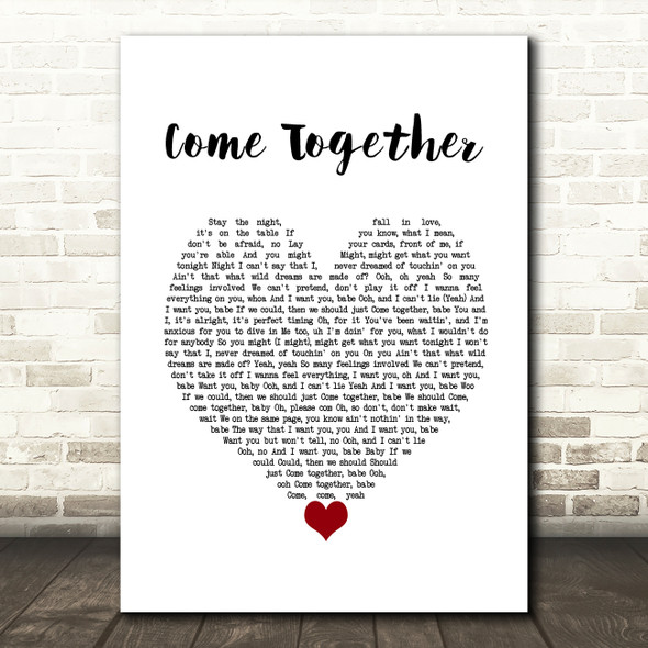 Chris Brown Come Together White Heart Song Lyric Wall Art Print