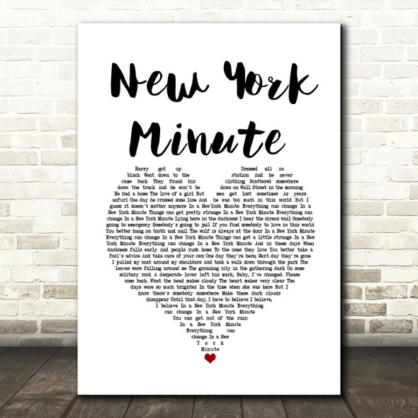 Eagles New York Minute White Heart Song Lyric Wall Art Print