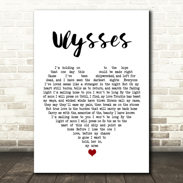 Josh Garrels Ulysses White Heart Song Lyric Wall Art Print