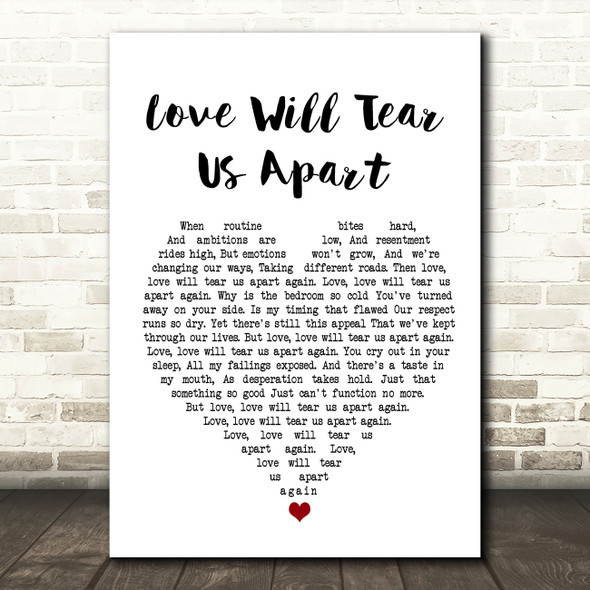 Joy Division Love Will Tear Us Apart White Heart Song Lyric Wall Art Print