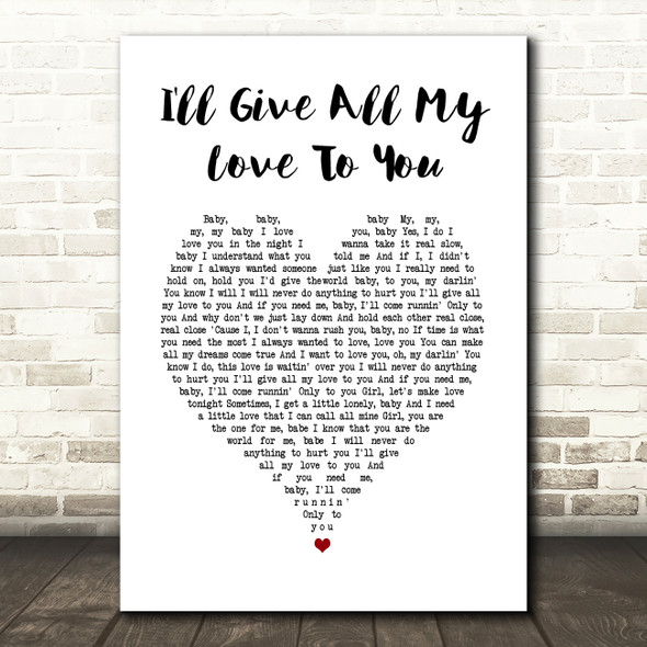 Keith Sweat I'll Give All My Love To You White Heart Song Lyric Wall Art Print