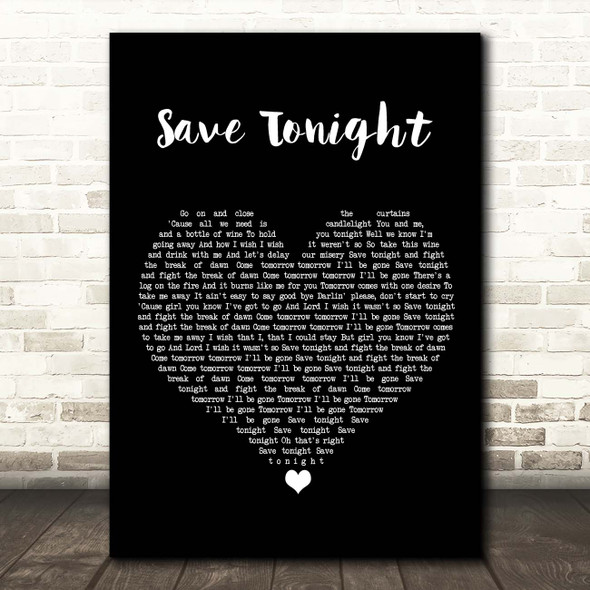 Eagle-Eye Cherry Save Tonight Black Heart Song Lyric Print