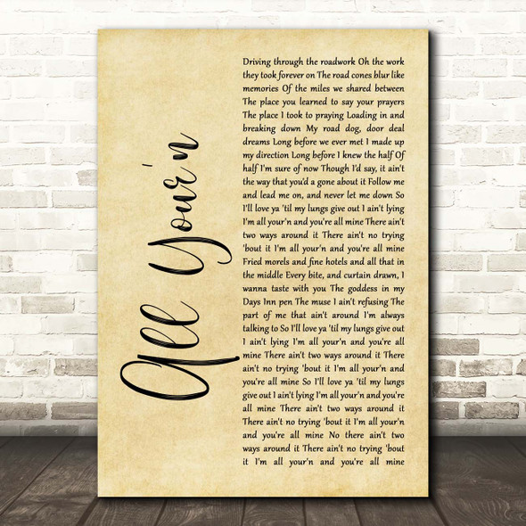 Tyler Childers All Your'n Rustic Script Song Lyric Print  - SLPT9RUSCRPT358