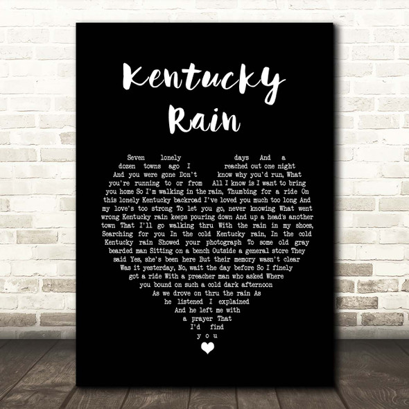 Elvis Presley Kentucky Rain Black Heart Song Lyric Print