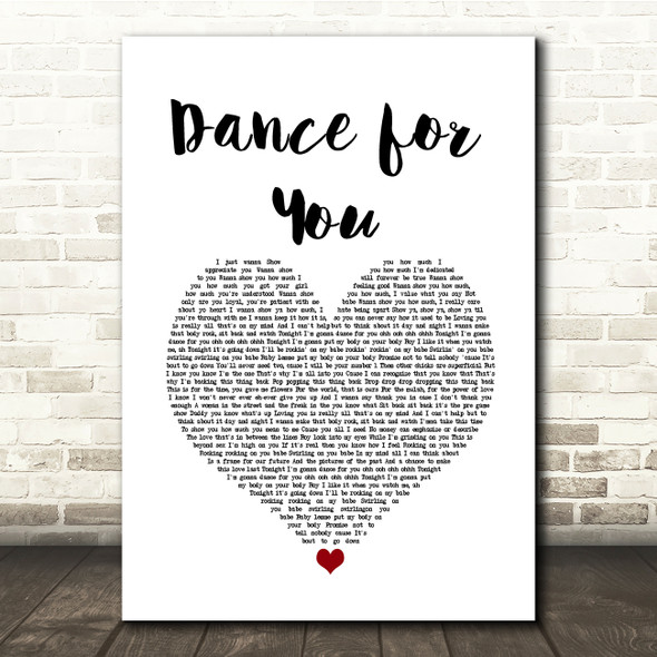 Beyoncé Dance for You White Heart Song Lyric Quote Music Print