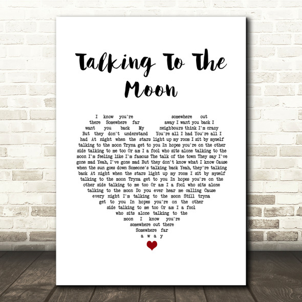 Bruno Mars Talking To The Moon White Heart Song Lyric Quote Music Print