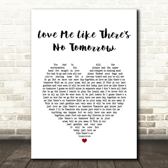 Freddie Mercury Love Me Like Theres No Tomorrow White Heart Song Lyric Quote Music Print