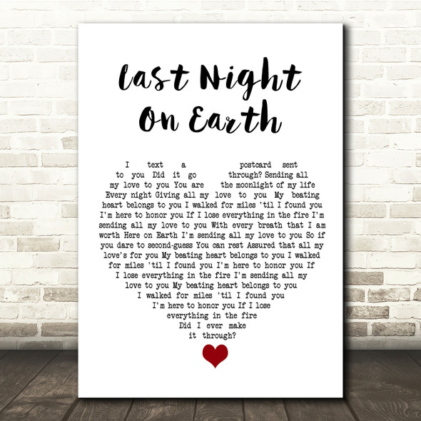 Green Day Last Night On Earth White Heart Song Lyric Quote Music Print