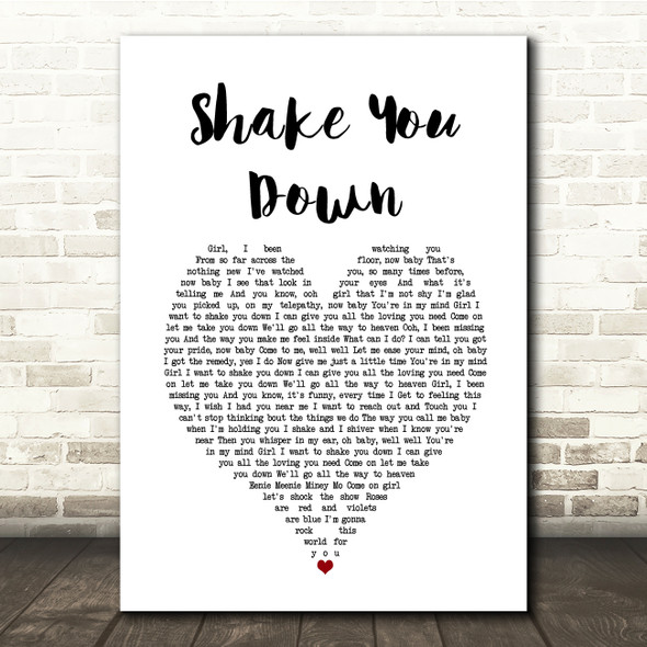 Gregory Abbott Shake You Down White Heart Song Lyric Quote Music Print