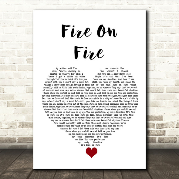 Sam Smith Fire On Fire White Heart Song Lyric Quote Music Print