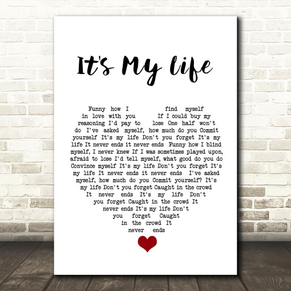 Talk Talk It's My Life White Heart Song Lyric Quote Music Print