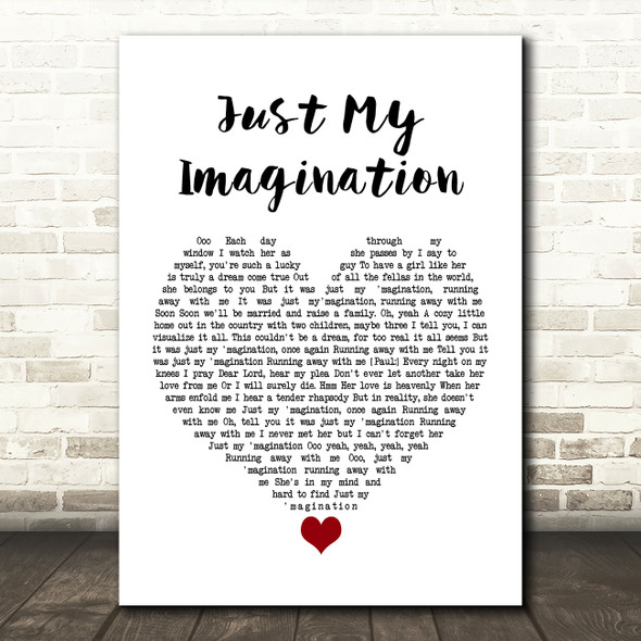 The Temptations Just My Imagination White Heart Song Lyric Quote Music Print