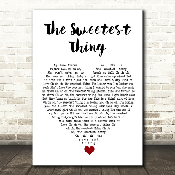 U2 The Sweetest Thing White Heart Song Lyric Quote Music Print