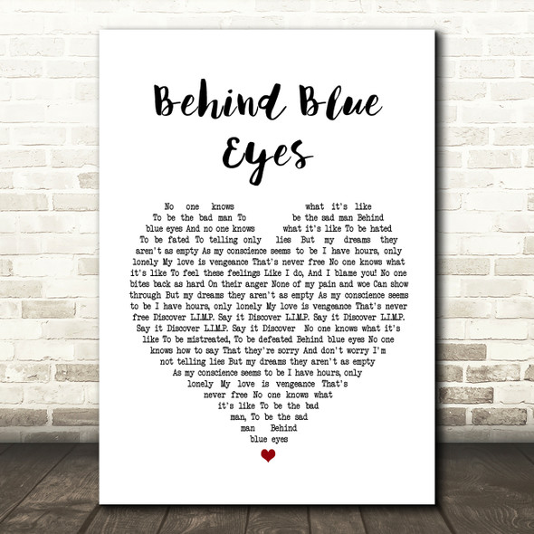 Limp Bizkit Behind Blue Eyes Heart Song Lyric Quote Print