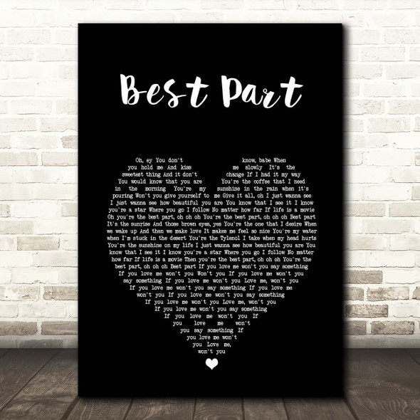 H.E.R. Best Part Black Heart Song Lyric Print