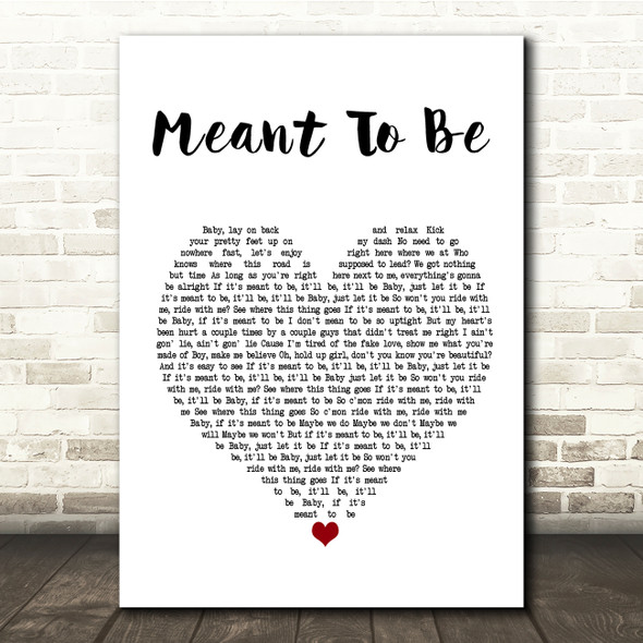 Bebe Rexha Meant To Be White Heart Song Lyric Quote Print
