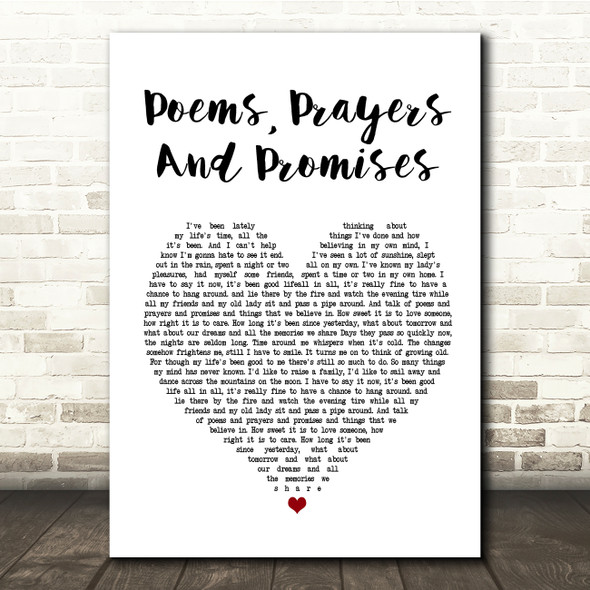 John Denver Poems, Prayers And Promises White Heart Song Lyric Quote Print