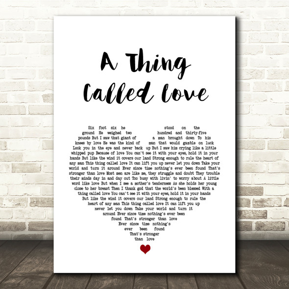 Johnny Cash A Thing Called Love White Heart Song Lyric Quote Print