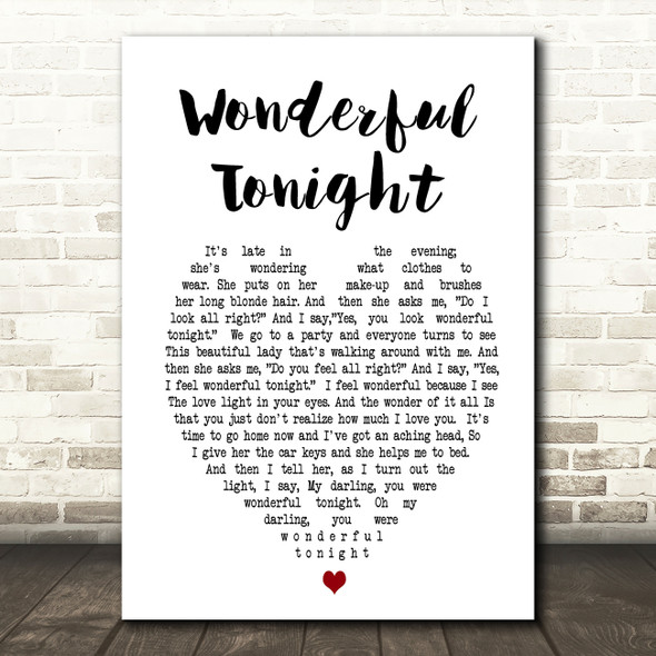 Wonderful Tonight Eric Clapton Heart Song Lyric Quote Print