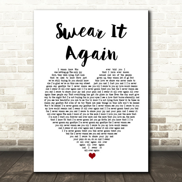 Westlife Swear It Again White Heart Song Lyric Quote Print