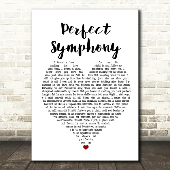 Ed Sheeran & Andrea Bocelli Perfect Symphony Heart Song Lyric Quote Print