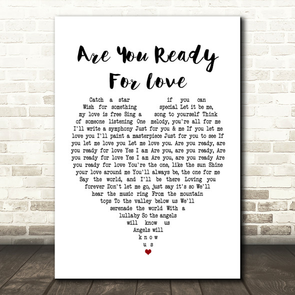 Elton John Are You Ready For Love Heart Song Lyric Quote Print