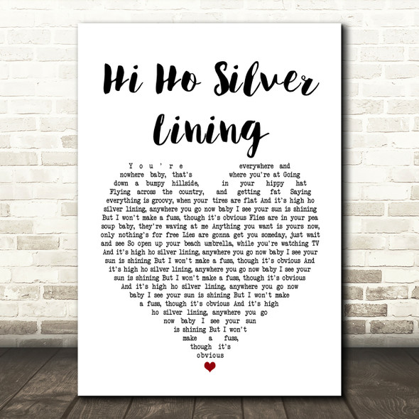 Jeff Beck Hi Ho Silver Lining Heart Song Lyric Quote Print