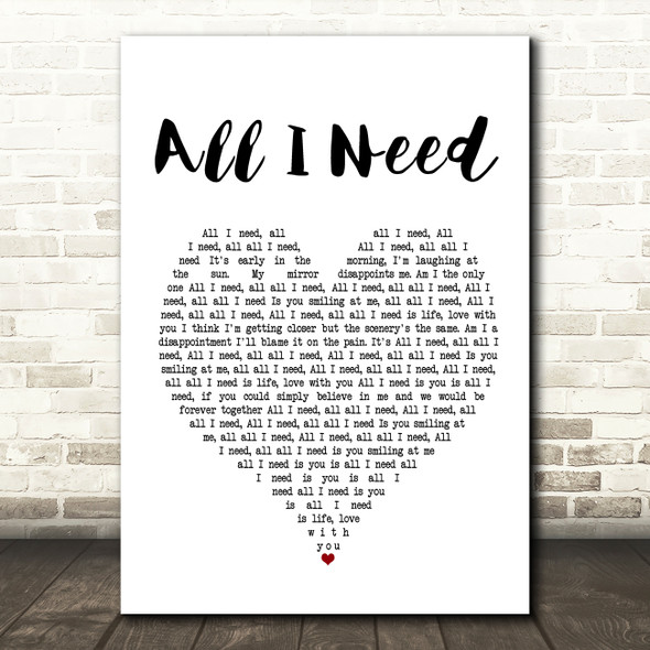 AWOLNATION All I Need White Heart Song Lyric Print