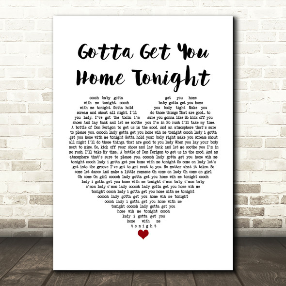 Eugene Wilde Gotta Get You Home Tonight White Heart Song Lyric Print