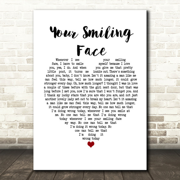 James Taylor Your Smiling Face White Heart Song Lyric Print