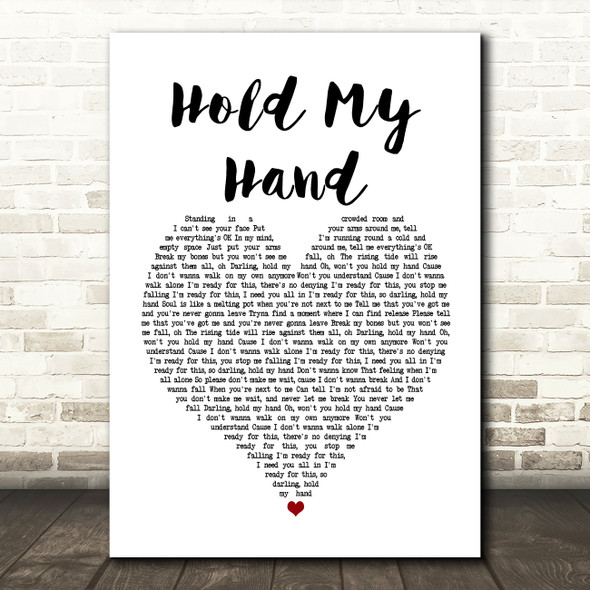 Jess Glynne Hold My Hand White Heart Song Lyric Print