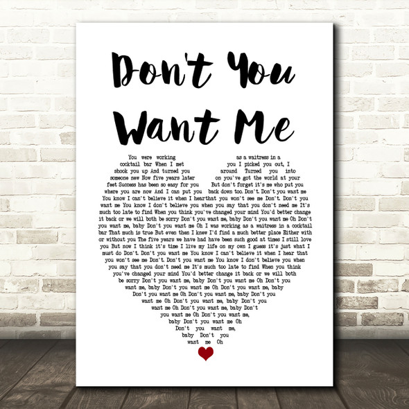 The Human League Don't You Want Me White Heart Song Lyric Print