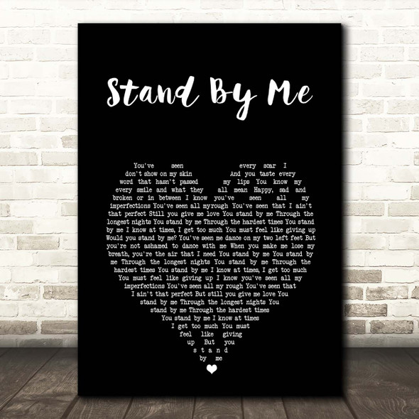 John Newman Stand By Me Black Heart Song Lyric Print