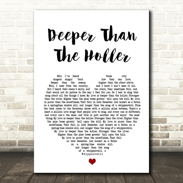 Randy Travis Deeper Than The Holler Heart Song Lyric Quote Print
