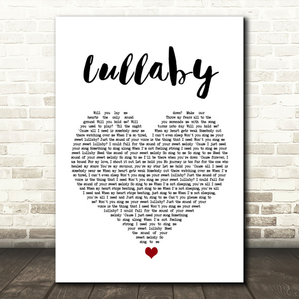 Sigala & Paloma Faith Lullaby White Heart Song Lyric Print