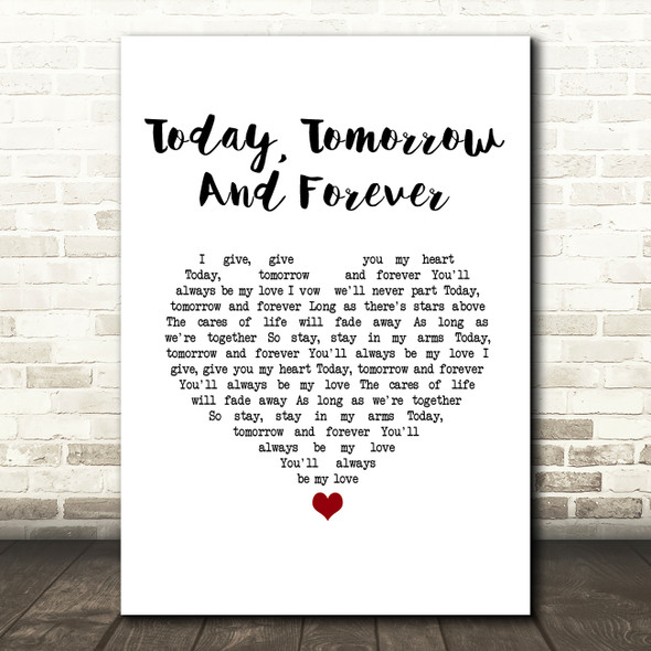Elvis Presley Today, Tomorrow And Forever White Heart Song Lyric Music Art Print