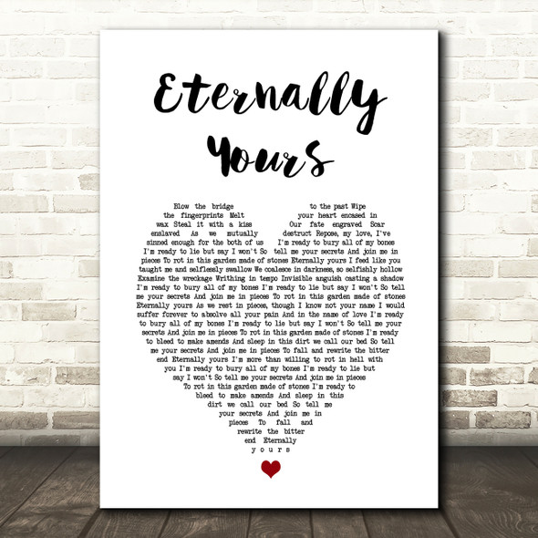 Motionless In White Eternally Yours White Heart Song Lyric Music Art Print