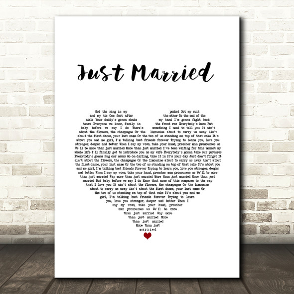 Steven Lee Olsen Just Married White Heart Song Lyric Music Art Print
