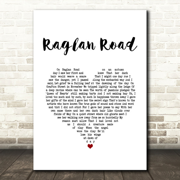 The Dubliners Raglan Road White Heart Song Lyric Music Art Print