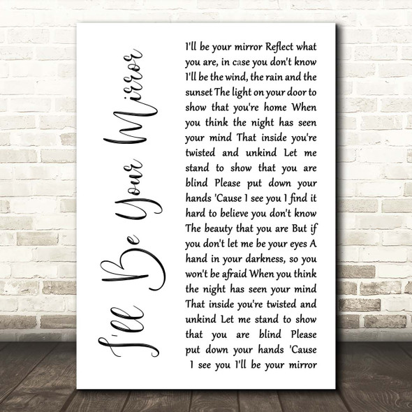 Lou Reed I'll Be Your Mirror White Script Song Lyric Print