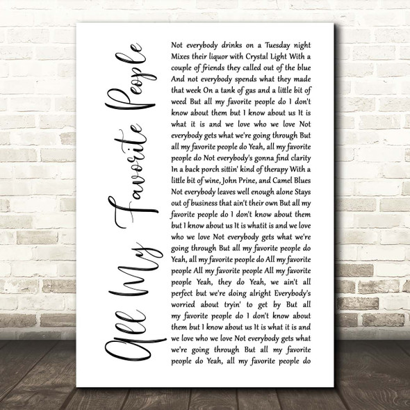 Maren Morris All My Favorite People White Script Song Lyric Print