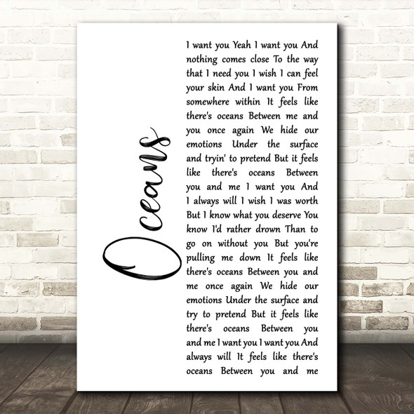 Seafret Oceans White Script Song Lyric Print