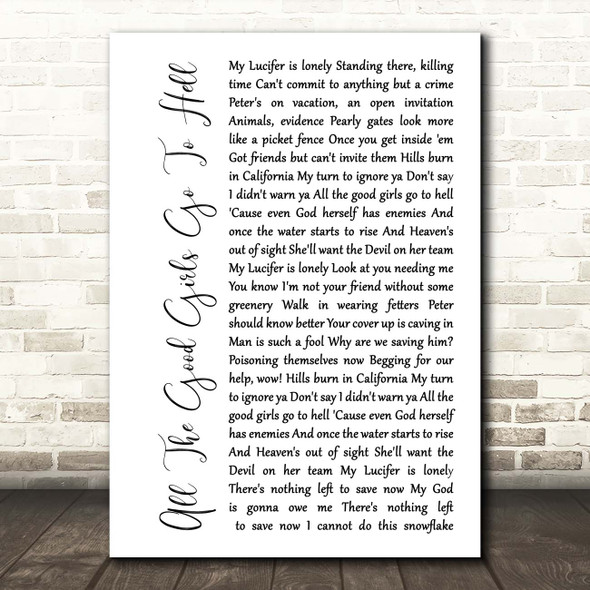 Billie Eilish All The Good Girls Go To Hell White Script Song Lyric Print