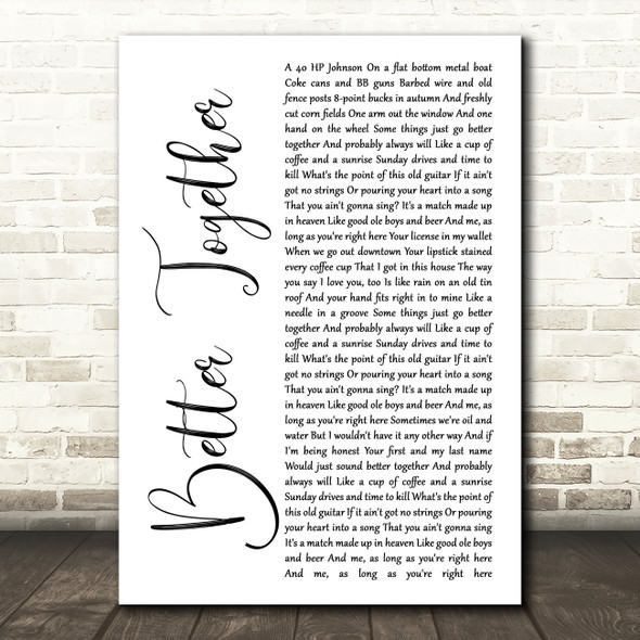 Luke Combs Better Together White Script Song Lyric Wall Art Print