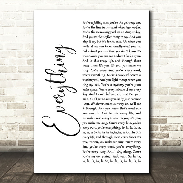 Michael Buble Everything White Script Song Lyric Wall Art Print