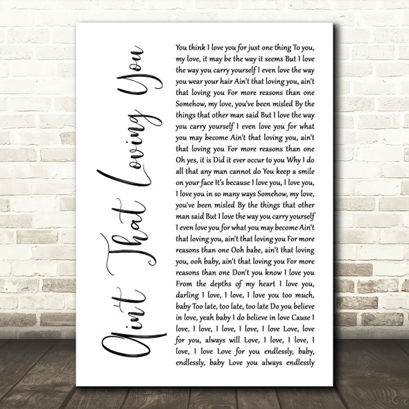 Beres Hammond & U Roy Ain't That Loving You White Script Song Lyric Wall Art Print