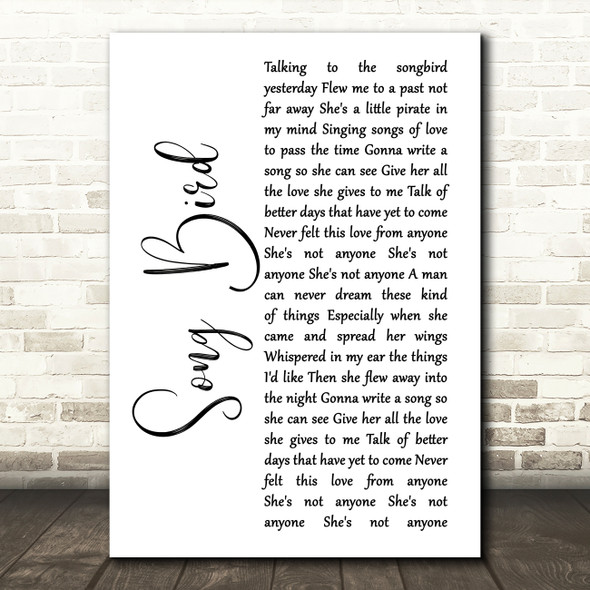 Oasis Songbird White Script Song Lyric Wall Art Print
