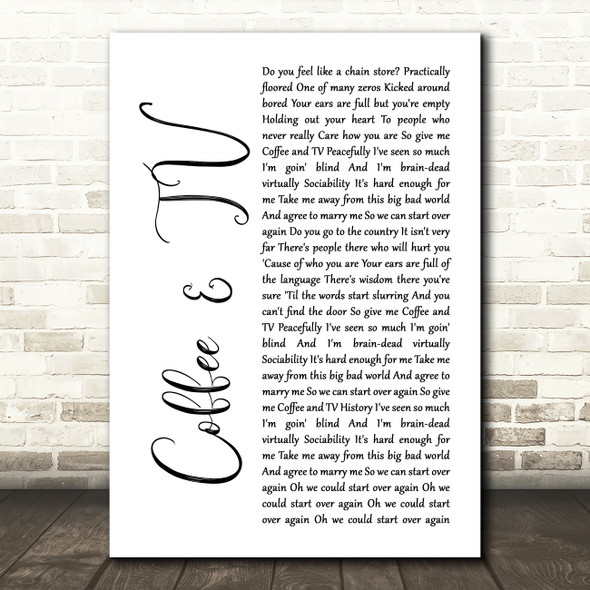 Blur Coffee & TV White Script Song Lyric Wall Art Print
