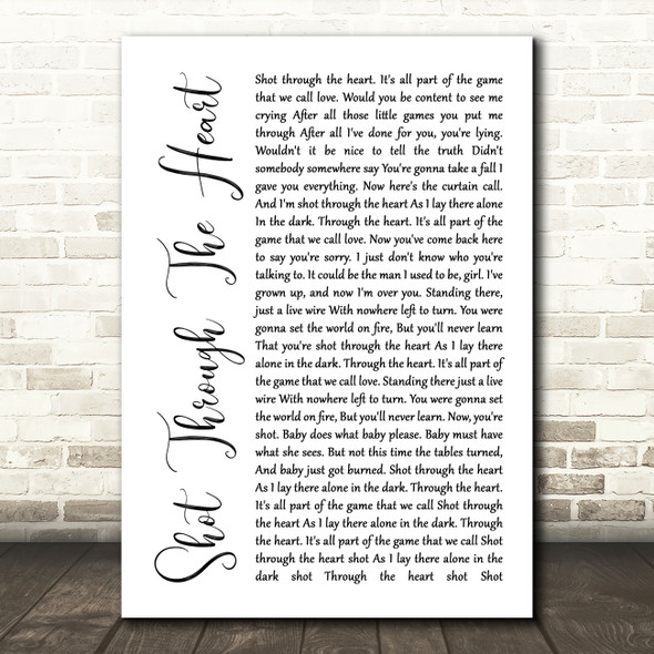 Bon Jovi Shot Through The Heart White Script Song Lyric Wall Art Print